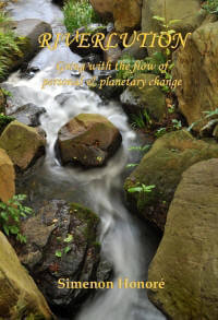Book Cover - Riverlution<br><span style='font-size:0.8em'>Going with the flow of personal & planetary change</span> | ISBN 978-0-9566767-4-0