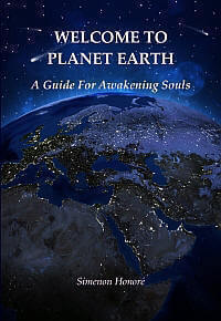 Book Cover - Welcome to Planet Earth<br><span style='font-size:0.8em'>A Guide For Awakening Souls</span> | ISBN 978-0-9566767-3-3